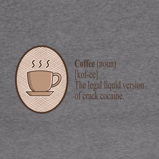 Dictionary Definition of Coffee Funny vocabulary meaning by IceTees